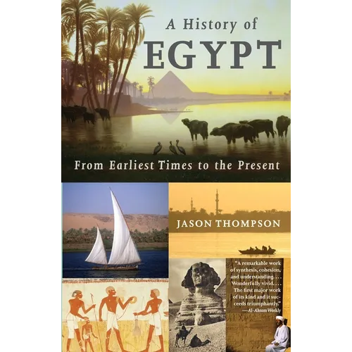 A History of Egypt: From Earliest Times to the Present - Paperback