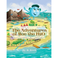 The Adventures of Moe The H2O - Paperback