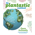 The Plantastic Cookbook - Hardcover