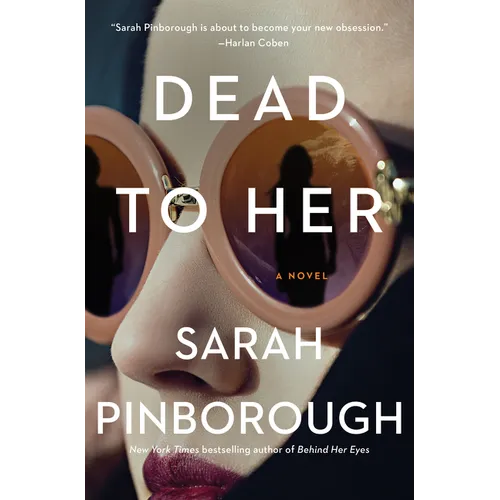 Dead to Her - Hardcover
