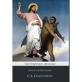 The Companion Apologies: Heretics & Orthodoxy - Hardcover