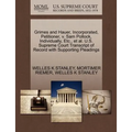 Grimes and Hauer, Incorporated, Petitioner, V. Sam Pollock, Individually, Etc., et al. U.S. Supreme Court Transcript of Record with Supporting Pleadin - Paperback