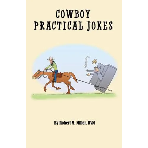 Cowboy Practical Jokes - Paperback
