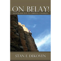 On Belay! an Introduction to Christian Counseling - Paperback