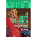 Milo March #2: No Grave for March - Paperback