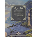 Arda - An Illustrated Journey in Middle-earth and the Realms of Tolkien (bilingual edition English-Spanish) - Hardcover