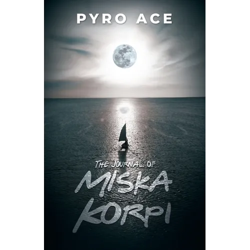 The Journal of Miska Korpi - Paperback