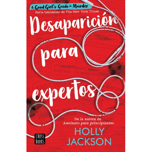 Desaparición Para Expertos / Good Girl, Bad Blood - Paperback