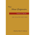 The New Organon and Related Writings - Paperback