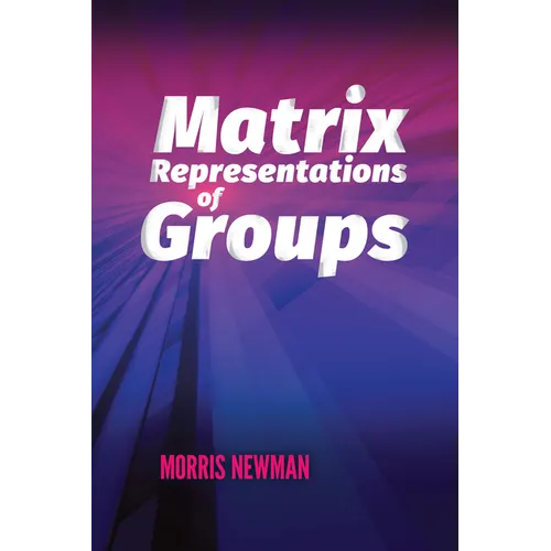 Matrix Representations of Groups - Paperback