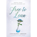 Free to Lean: Making Peace with Your Lopsided Life - Paperback
