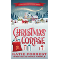 Christmas Corpse: A Christmas Cozy Mystery Series Book 1 - Paperback