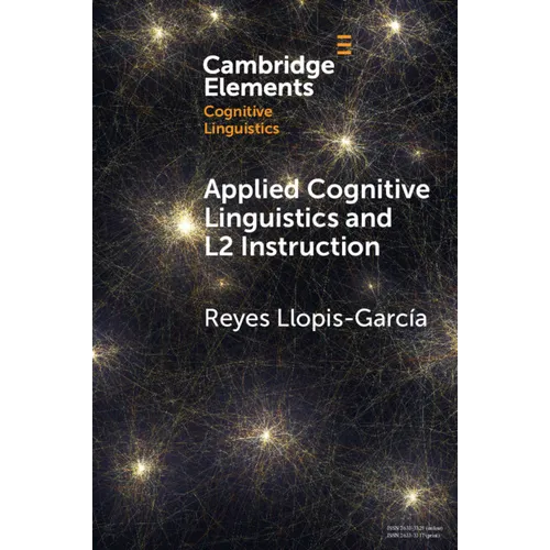 Applied Cognitive Linguistics and L2 Instruction - Paperback