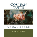 Così fan tutte: vocal score - Paperback