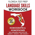 FLORIDA TEST PREP Language Skills Workbook Homographs & Homophones: Skill-Building Practice for Grade 3, Grade 4, and Grade 5 - Paperback