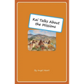 Kai Talks About the Missions - Paperback