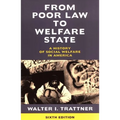 From Poor Law to Welfare State, 6th Edition: A History of Social Welfare in America - Paperback
