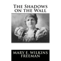The Shadows on the Wall - Paperback