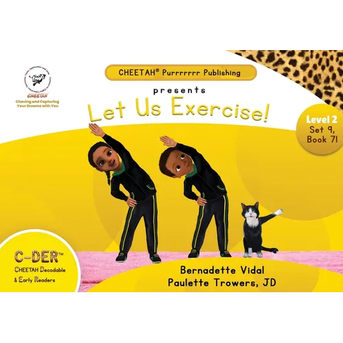 C-DER (Cheetah Decodable & Early Readers) Set 9, Book 71, Let Us Exercise - Paperback