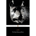 The Early History of Rome: Books I-V of the History of Rome from Its Foundation - Paperback