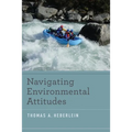 Navigating Environmental Attitudes - Paperback
