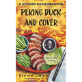 Peking Duck and Cover: A Noodle Shop Mystery - Mass Market Paperbound