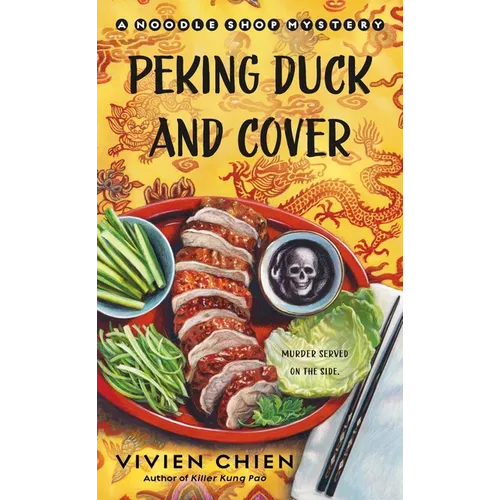 Peking Duck and Cover: A Noodle Shop Mystery - Mass Market Paperbound