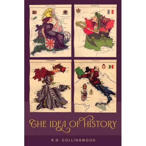 The Idea of History [1946 Edition] - Paperback