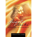 Angelic Reiki: The Healing for Our Time, Archangel Metatron - Hardcover