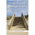 Coach Yourself Through Grief - Paperback