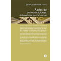 Redes de Comunicaciones. de la Telefon A M Bil a Internet - Paperback