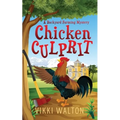 Chicken Culprit: A Backyard Farming Mystery - Paperback