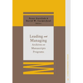 Leading and Managing Archives and Manuscripts Programs - Paperback