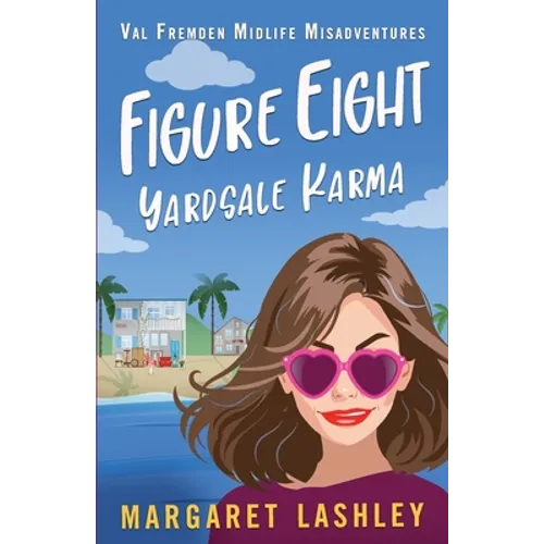 Figure Eight: Yard-Sale Karma - Paperback