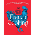 The Complete Book of French Cooking - Hardcover