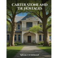 Carter Stone and The Hostages - Paperback