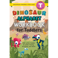 Dinosaur Alphabet Workbook for Toddlers: (Ages 3-4) ABC Letter Guides, Letter Tracing, Activities, and More! (Backpack Friendly 6"x9" Size) - Paperback