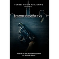 Enemies Amongst Us - Paperback