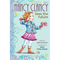 Nancy Clancy Sees the Future - Hardcover