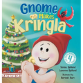 Gnome Makes Kringla: A Children's Scandinavian Nordic Christmas Book with Holiday Baking and Festive Fun - Hardcover