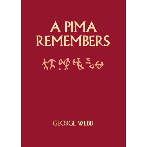 A Pima Remembers - Paperback