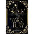 A Realm of Dark Fury - Paperback