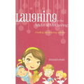 Laughing in the Midst of Mothering - Paperback