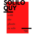 Soliloquy with the Ghosts in Nile - Paperback