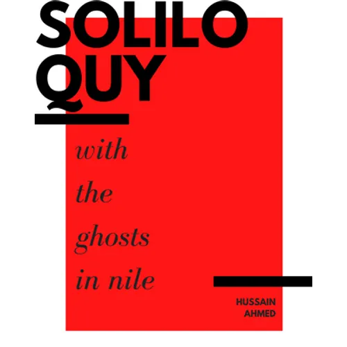 Soliloquy with the Ghosts in Nile - Paperback