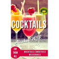 Alcohol-Free Cocktails Book: Recipes Mocktails Smoothies and Milkshakes - Paperback