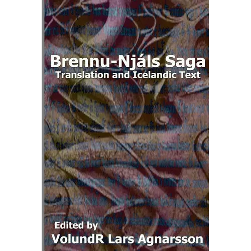 Brennu-Njals Saga: Translation and Icelandic Text - Paperback