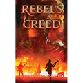 Rebel's Creed - Paperback