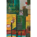 Fire and Stone: Where Do We Come From? What Are We? Where Are We Going? - Paperback