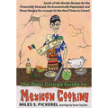 The Poor Gringo Guide to Mexican Cooking - Paperback